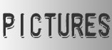 PICTURES